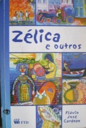 Capa de Zélica e outros - Flávio José Cardozo