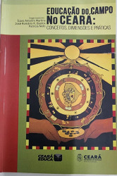 Capa de Educação no Campo no Ceará - Ícaro Amorim Martins, José Romário R. Bastos, Patrícia Neto