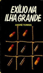 Capa de Exílio na ilha grande - André Torres