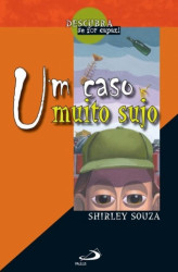 Capa de Um caso muito sujo - Shirley Souza