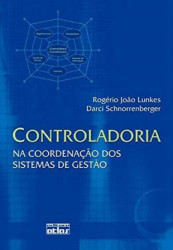 Capa de Controladoria - Rogério João Lunkes e Darci Schnirrenberger