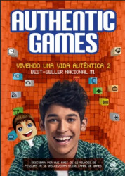 Capa de Autentic games: Vivendo uma vida autentica - Marco Tulio