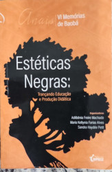 Capa de Estéticas Negras - Adilbênia ferier Machado, Maria Kellynia Faias e Sandra Haydée Petit