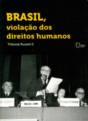 Capa de Brasil, violação dos direitos humanos - Tribunal Russell II - Giuseppe Tosi e Lúcia de Fátima Guerra Ferreira (organizadores)