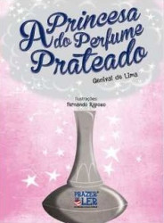 Capa de A Princesa do Perfume Prateado - Genival de Lima