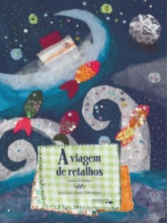 Capa de A viagem de retalhos - Sonia Robatto