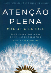 Capa de Atenção plena - Mark Williams e Danny Penman