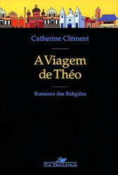 Capa de A Viagem de Théo - Catherine Clément