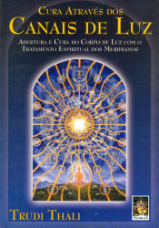 Capa de Cura através dos canais de luz - Trudi Thali
