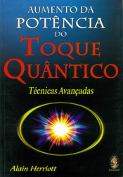 Capa de Aumento da potência do toque quântico - Alain Herriott