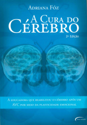 Capa de A cura do cérebro - Adriana Fóz