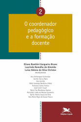 Capa de O Coordenador Pedagógico e a Formação Docente - Vol. 02 - Vera Maria Nigro de Souza Placco, Laurinda Ramalho de Almeida