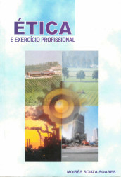 Capa de Ética e exercício profissional - Moisés Souza Soares