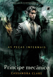 Capa de Príncipe mecânico - Cassandra Clare