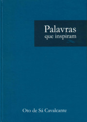 Capa de Palavras que inspiram - Oto de Sá Cavalcante