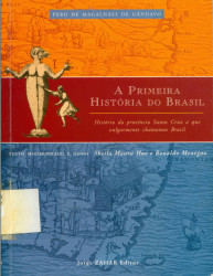 Capa de A primeira história do Brasil - Pero de Magalhães de Gândavo