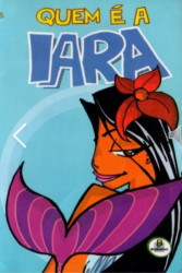 Capa de Quem é a Iara - Desconhecido