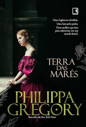 Capa de Terra das marés - Philippa Gregory