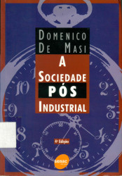 Capa de A sociedade pós-industrial - Domenico de Masi