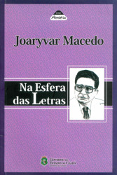 Capa de Na esfera das letras - Joaryvar Macedo