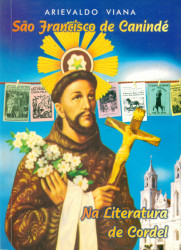 Capa de São Francisco de Canindé na literatura de cordel - Arievaldo Viana