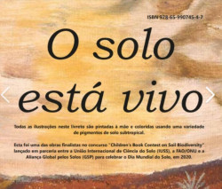 Capa de O solo está vivo - Argeu Vanz, Elisâgela Benedet da Silva, Leandro do Prado Wildner, Josiane de Souza Passos, Leonir Claudino Lanznaster, Liagreice Pereira de Medeiros Cardoso e Célio Haverroth