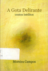 Capa de A gota delirante - Moreira Campos