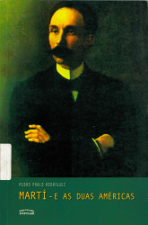 Capa de Martí e as duas Américas - Pedro Pablo Rodríguez