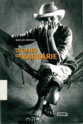 Capa de O olho da barbárie - Marildo Menegat