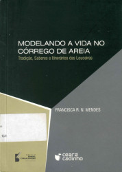Capa de Modelando a vida no Córrego de Areia - Francisca R. N. Mendes