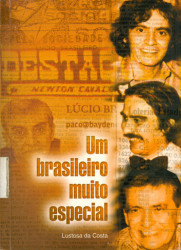 Capa de Um brasileiro muito especial - Lustosa da Costa