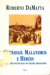 Capa de Carnavais, malandros e heróis - Roberto DaMatta