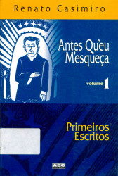 Capa de Antes queu mesqueça - Renato Casimiro