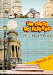 Capa de Um conto no passado - Raimundo Alves Ferreira Netto