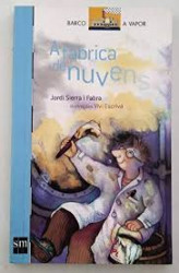 Capa de A Fábrica de nuvens - Jordi Sierra i Fabra