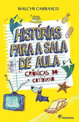 Capa de Historias para a sala de aula - Walcyr Carrasco