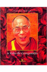 Capa de A vida de compaixão - Dalai Lama