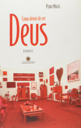 Capa de COMO DEIXEI DE SER DEUS - PEDRO MACIEL