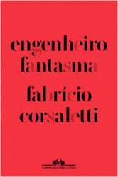 Capa de ENGENHEIRO FANTASMA - FABRÍCIO CORSALETTI