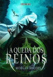 Capa de A queda dos reinos - Morgan Rhodes