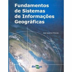Capa de Fundamentos de Sistemas de Informações Geográficas - José Iguelmar Miranda