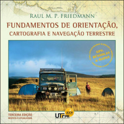 Capa de Fundamentos de Orientação, Cartografia e Navegação Terrestre - Raul M. P. Friedmann