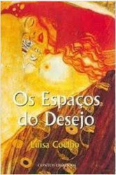 Capa de Os Espaços do Desejo - Luísa Coelho