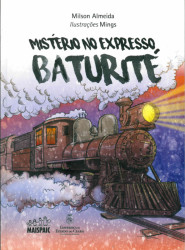 Capa de Mistério no expresso Baturité - Milson Almeida