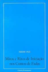 Capa de Mitos e Ritos de Iniciação nos Contos de Fadas - Noemi Paz