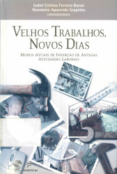 Capa de Velhos trabalhos, novos dias - Izabel Cristina Ferreira Borsoi e Rosemeire Aparecida Scopinho (organizadoras)