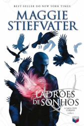 Capa de Ladrões de sonhos - Maggie Stiefvater