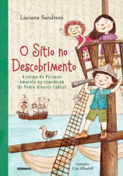 Capa de O sítio no descobrimento - Luciana Sandroni