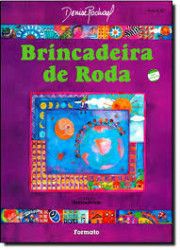 Capa de Brincadeira de Roda - Denise Rochael