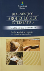 Capa de Diagnóstico arqueológico interventivo - Carla Verônica Pequini